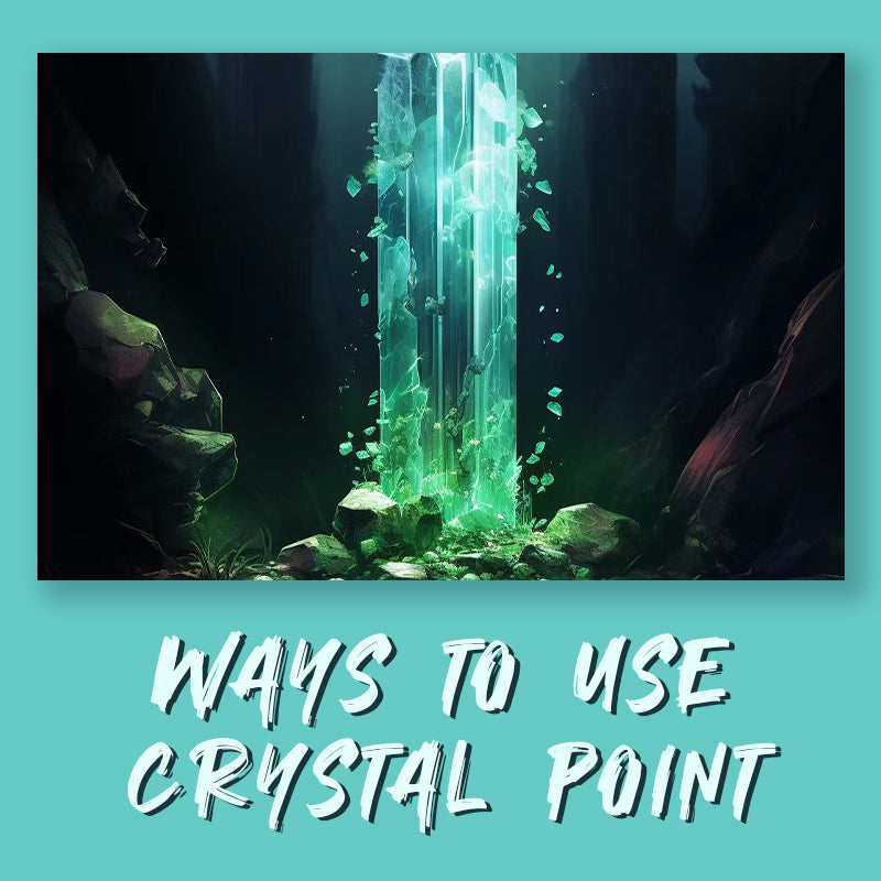 How to use Crystal Points?