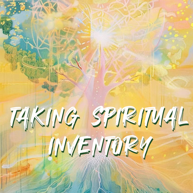 Transforming Your Space:Take Spiritual Inventory