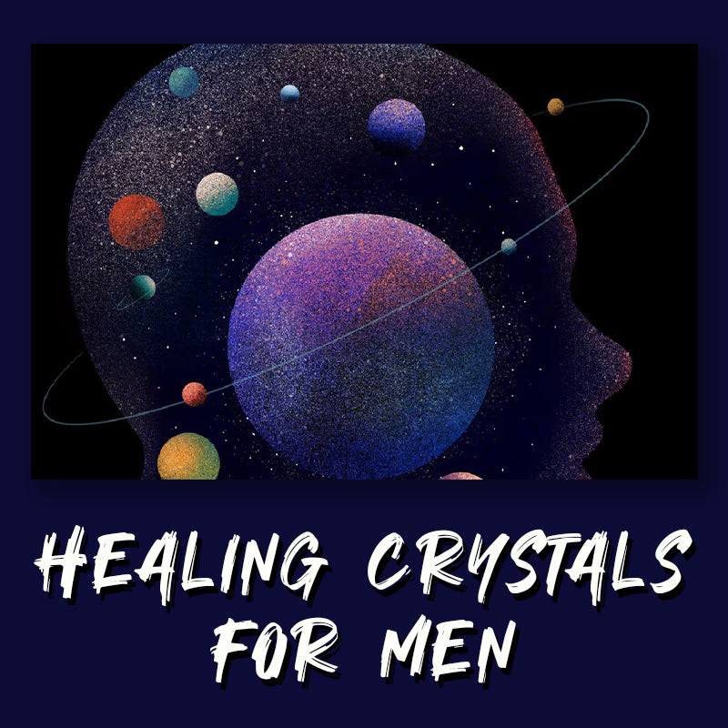 Healing Crystals for Revitalizing Masculine Energy