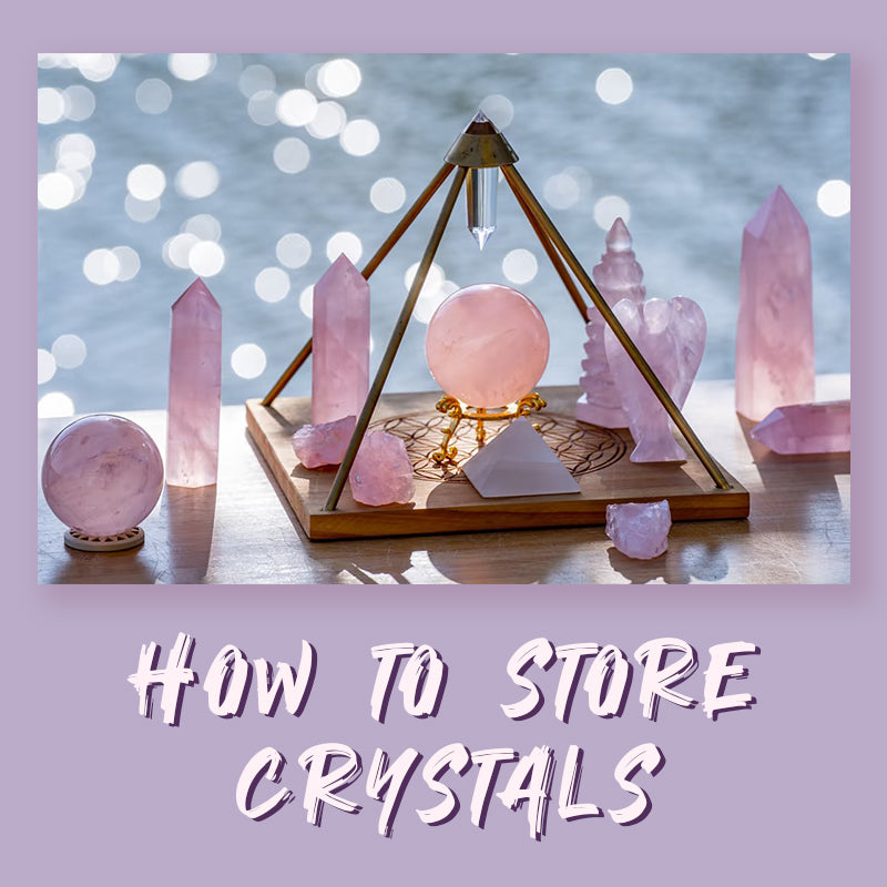 How to Store and Display Crystals?